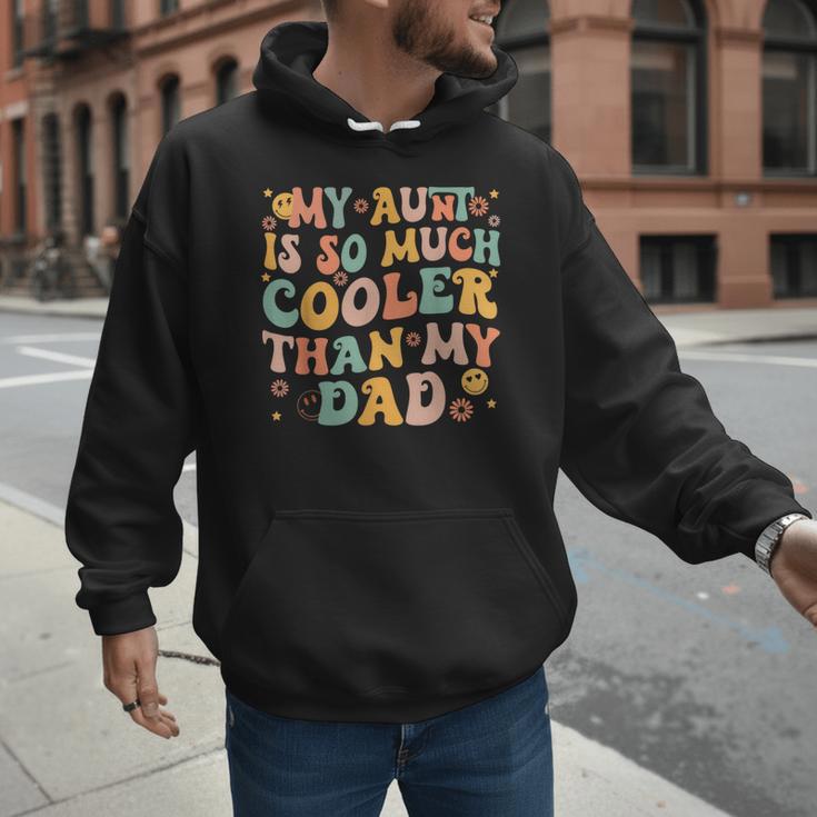 Retro Groovy My Aunt Is So Much Cooler Than My Dad Kid Niece Men Hoodie Retro Groovy My Aunt Is So Much Cooler Than My Dad Kid Niece Men Hoodie