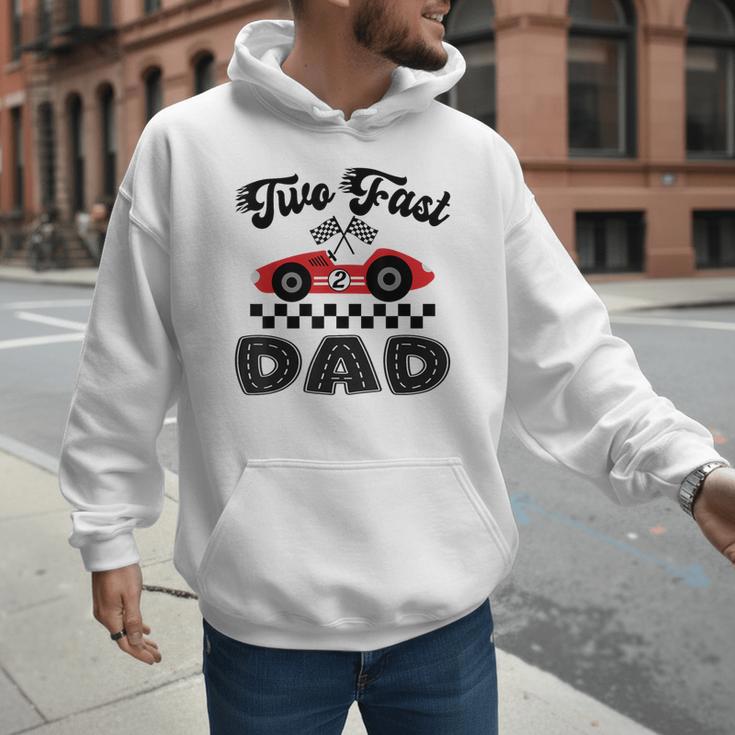 Two Fast Dad Of The Birthday Boy Racing Car Family Men Hoodie