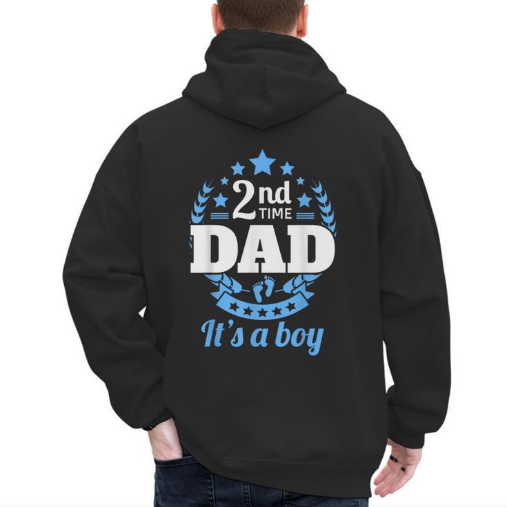 2nd Time Dad It's A Boy Dad Again Second Baby Announce Men's Hoodie Back Print