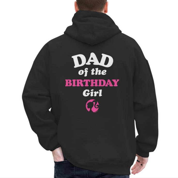 Barbie Dad Of The Birthday Girl Small Men's Hoodie Back Print