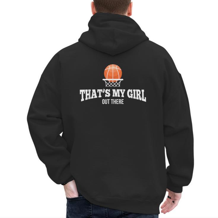 Basketball For Mom & Dad That's My Girl T-Shirt Men's Hoodie Back Print