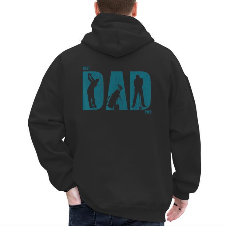 Best Golf Dad Ever T Shirt Golf Dad Shirt Men's Hoodie Back Print
