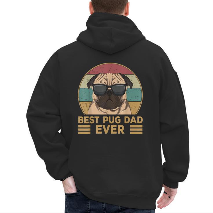 Best Pug Dad Ever Pug Dog For Men And Boys Men's Hoodie Back Print