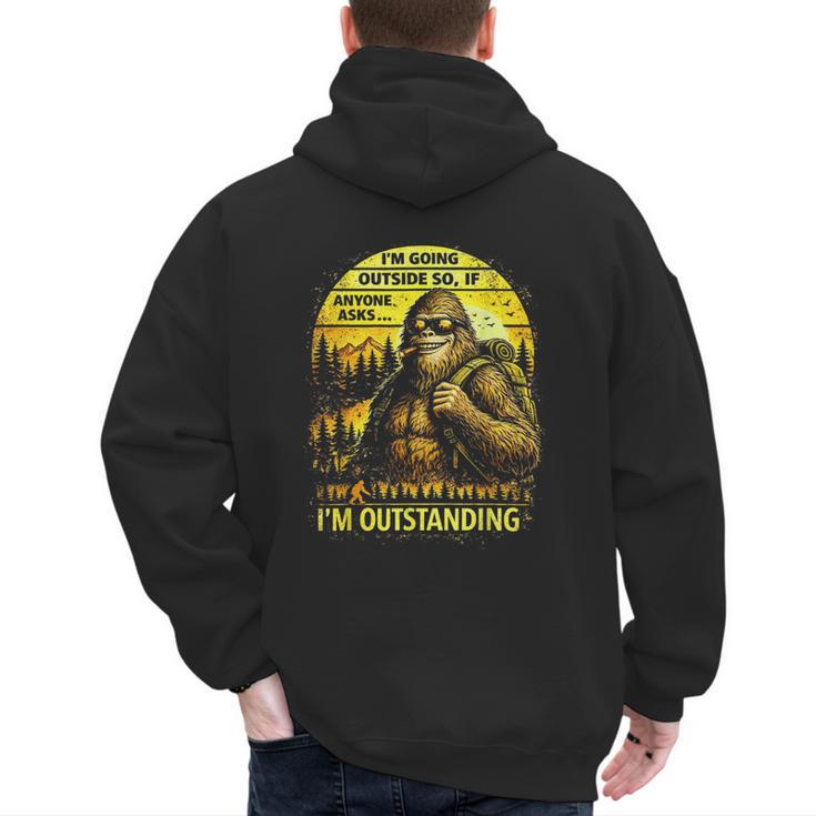 Bigfoot Outdoor Hiking Dad Joke Im Outstanding Sasquatch Men's Hoodie Back Print