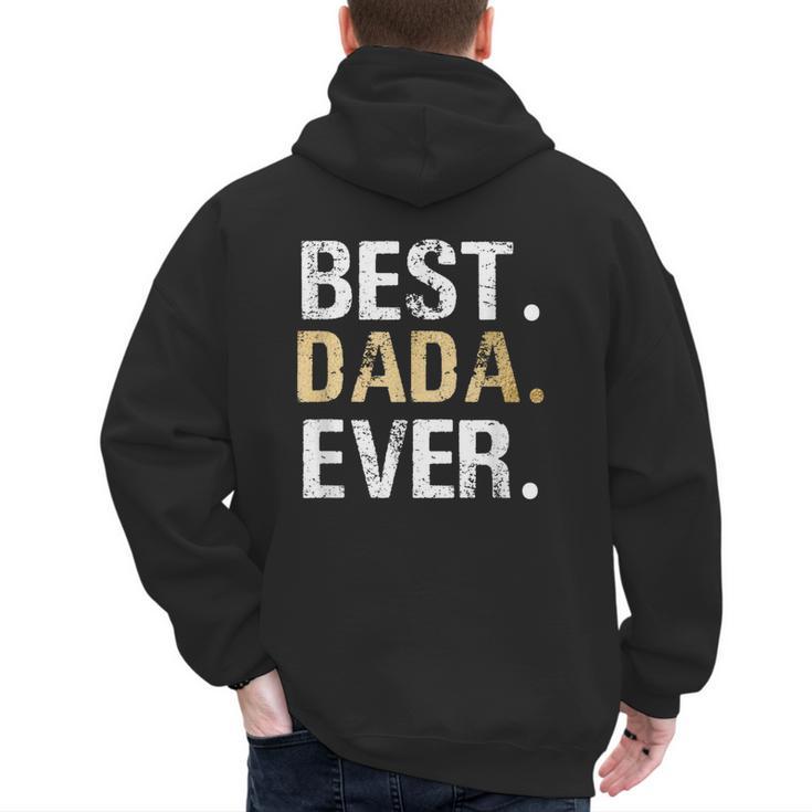 Birthday Fathers Day Christmas For Dada Dada From Granddaughter Grandson Best Dada Men's Hoodie Back Print