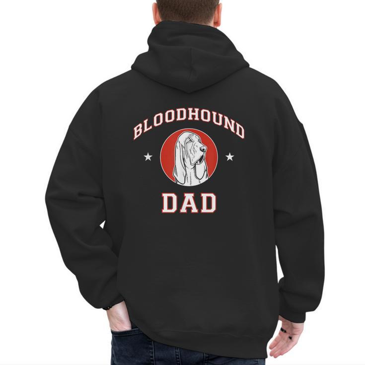 Bloodhound Dad Dog Father Men's Hoodie Back Print