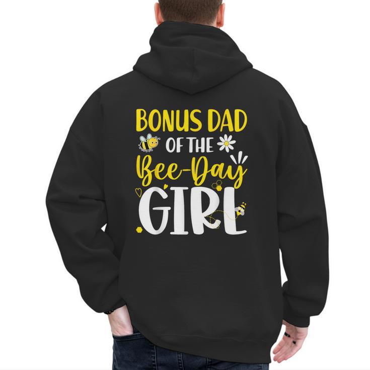 Bonus Dad Of The Bee Day Girl Birthday Party Family Men's Hoodie Back Print