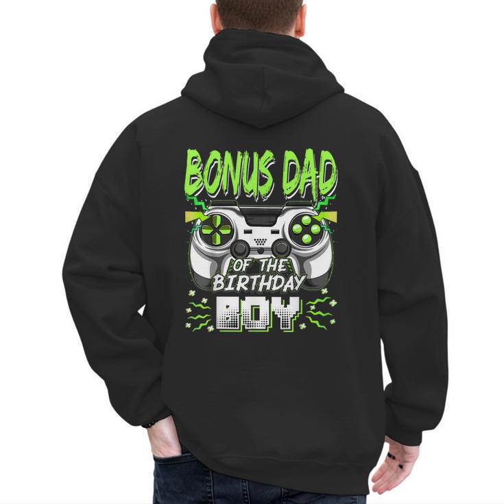 Bonus Dad Of The Birthday Boy Video Game Bday Party Men's Hoodie Back Print