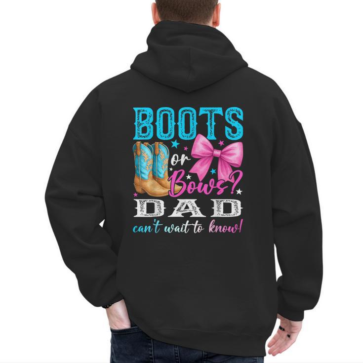 Boots Or Bows Dad Loves You Gender Reveal Party Men's Hoodie Back Print