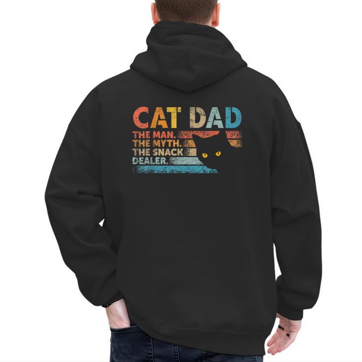 Cat Dad The Man The Myth Snack Dealer Fathers Day Men's Hoodie Back Print