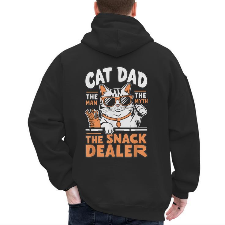 Cat Dad The Man The Myth The Snack Dealer Men's Hoodie Back Print
