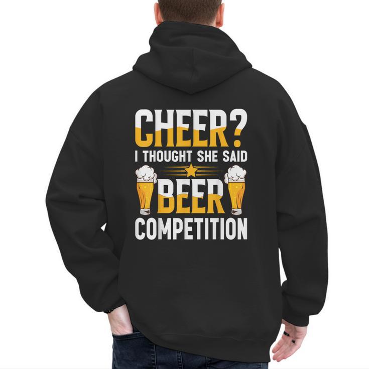 Cheer Dad Cheerleader I Thought She Said Beer Competition Men's Hoodie Back Print