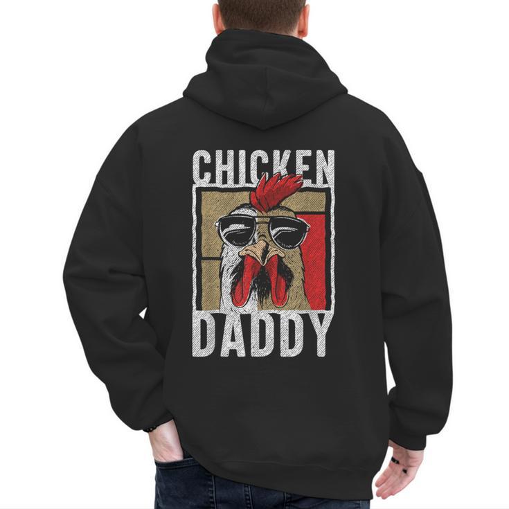 Chicken Daddy a Fun For Every Rooster In The Basket Men's Hoodie Back Print