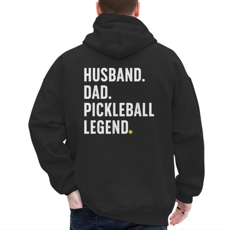 Cool Pickleball For Men Husband Dad Legend Pickleball Player Men's Hoodie Back Print