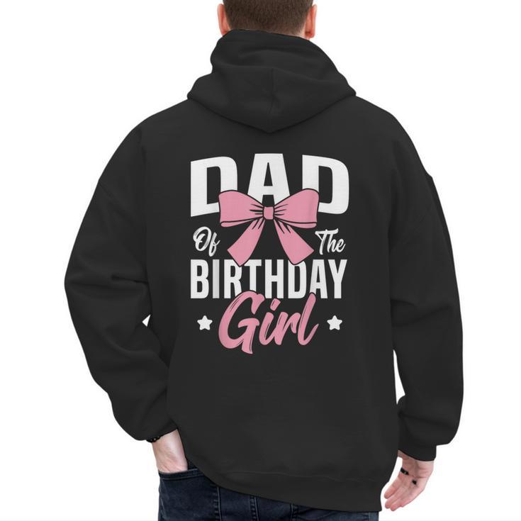 Coquette Pink Bow Men Dad Of The Birthday Girl Men's Hoodie Back Print