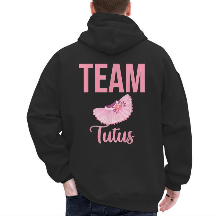 Cute Team Tutus Gender Reveal For Mom And Dad Men's Hoodie Back Print