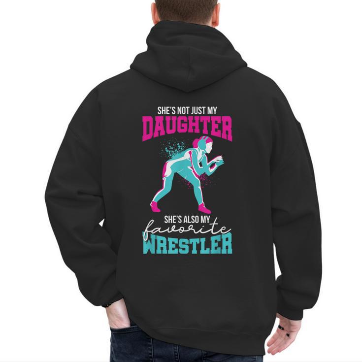 Cute Wrestling Daughter Favorite Wrestler Dad Mom Men's Hoodie Back Print