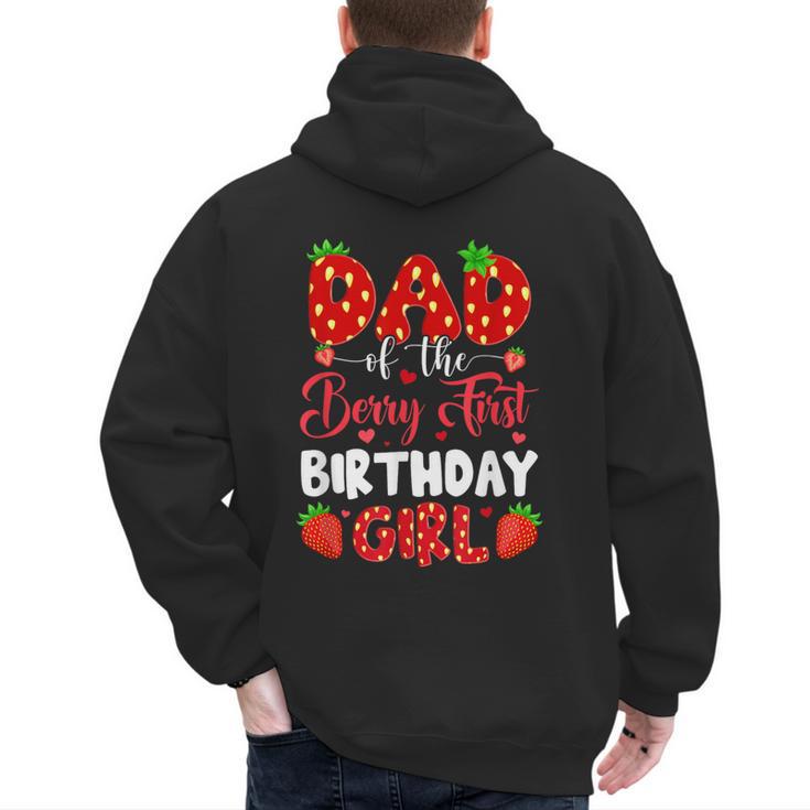 Dad Of The Berry First Birthday Of Girl Strawberry Men's Hoodie Back Print