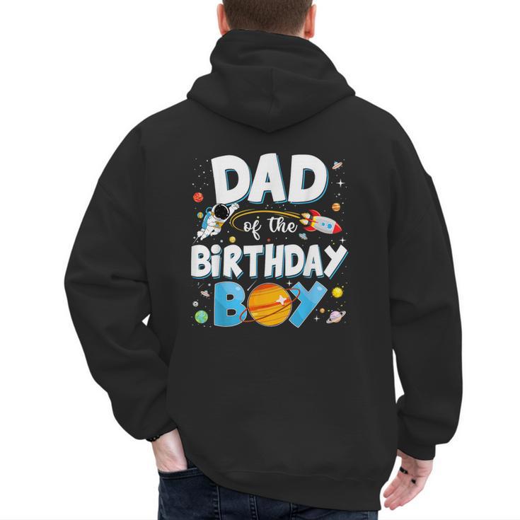 Dad Of The Birthday Boy Astronaut Family Space Planets Men's Hoodie Back Print