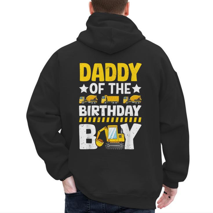 Dad Of The Birthday Boy Construction Theme Party Matching Men's Hoodie Back Print