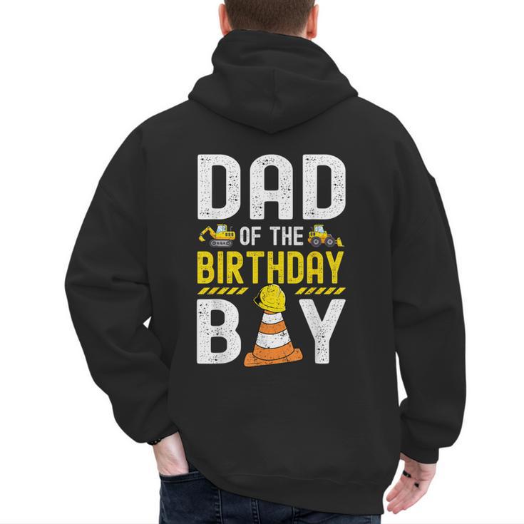 Dad Of The Birthday Boy Construction Worker Bday Men's Hoodie Back Print
