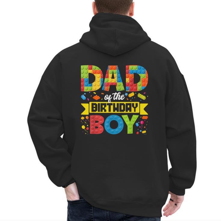 Dad Of The Birthday Boy Master Builder Kids Building Blocks Men's Hoodie Back Print