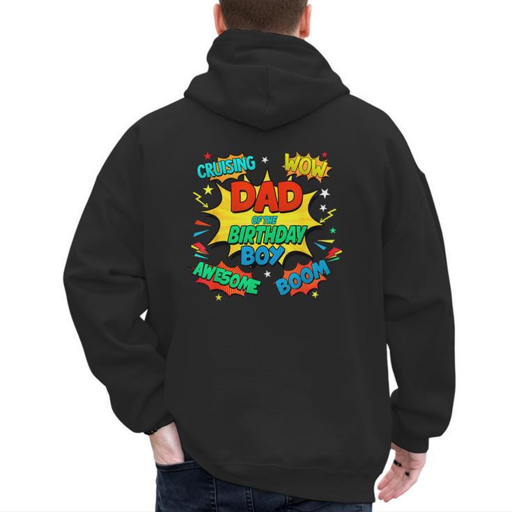 Dad Of The Birthday Boy Shirt Father Superhero Comic Party Men's Hoodie Back Print