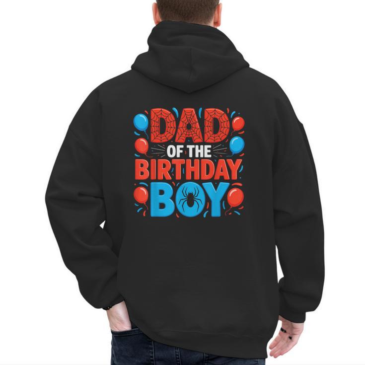 Dad Of The Birthday Boy Spider Web Party Men's Hoodie Back Print
