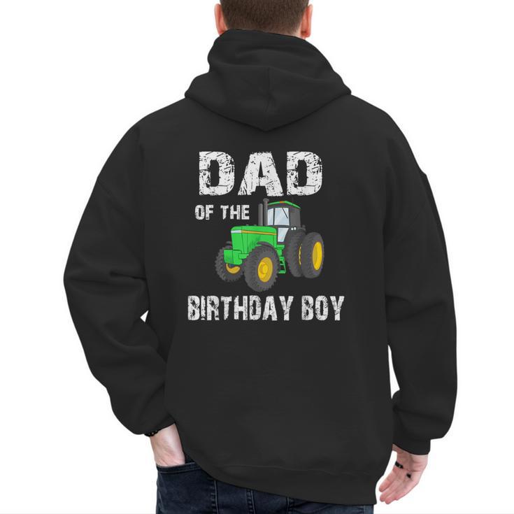 Dad Of The Birthday Boy Vintage Farm Tractor Party Family Men's Hoodie Back Print