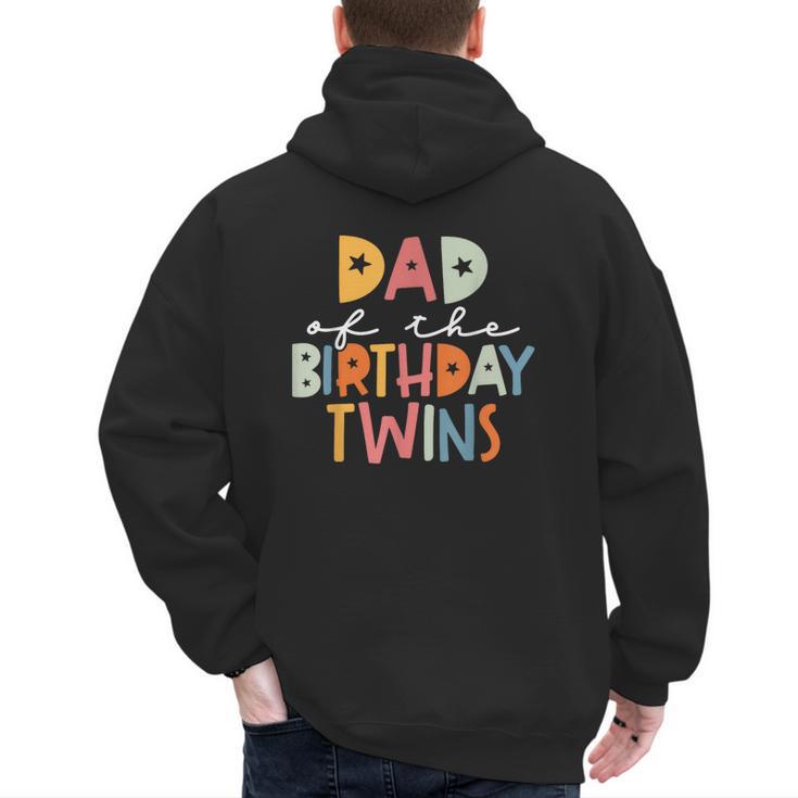Dad Of The Birthday Twins Kids Great Daddy Of Twins Bday Men's Hoodie Back Print