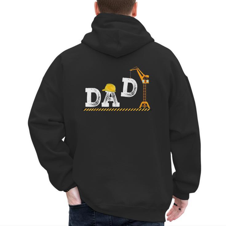 Dad Construction Excavator Family Matching Bday Party Men's Hoodie Back Print