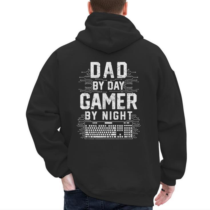 Dad By Day Gamer By Night PC Gaming Gift Men's Hoodie Back Print