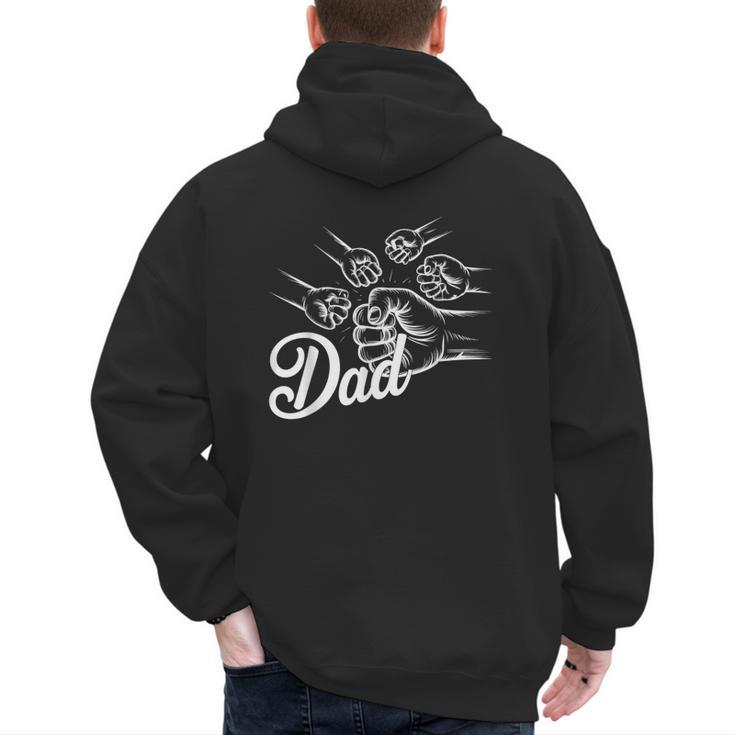 Dad Of Four Toddler Kids Fathers Day Fist Bump Family Men's Hoodie Back Print