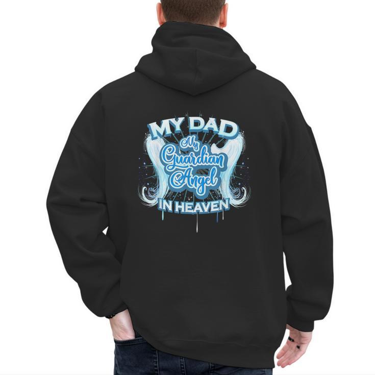 My Dad Is My Guardian Angel In Heaven Loss Father Memorial Men's Hoodie Back Print