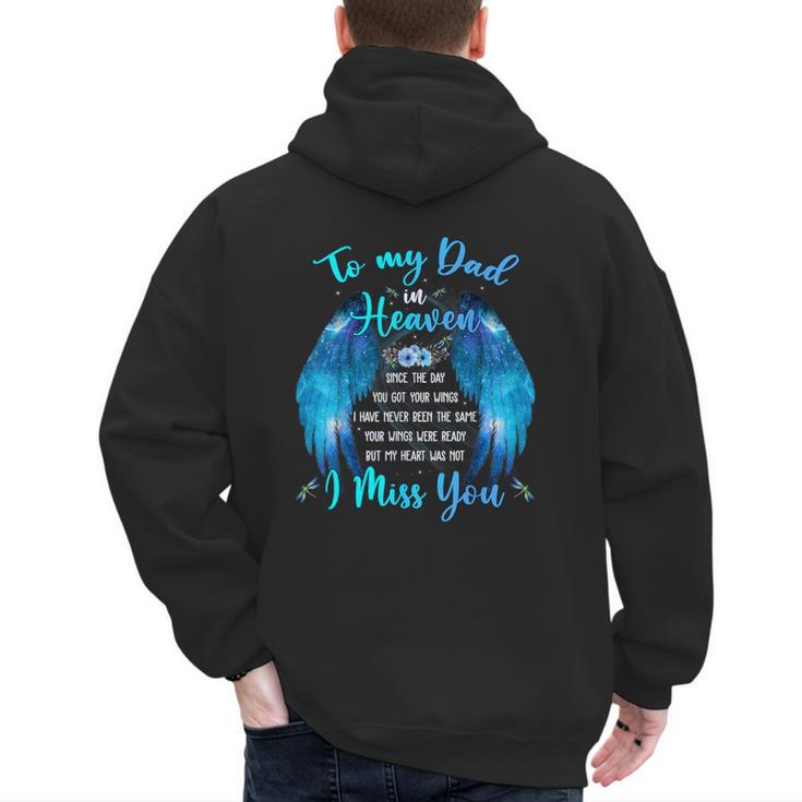 To My Dad In Heaven I Miss You Men's Hoodie Back Print