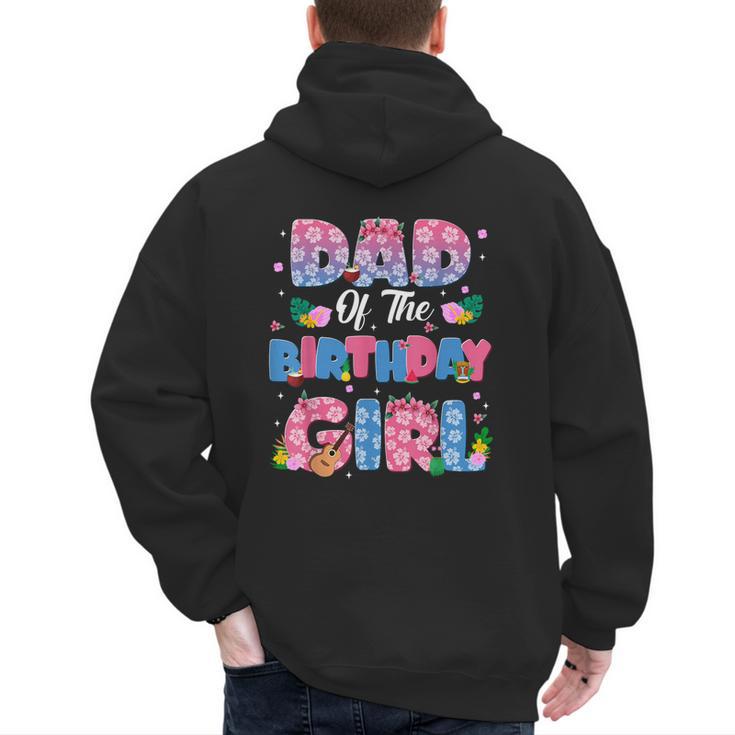 Dad And Mom Of The Birthday Girl Party Decor Family Matching Men's Hoodie Back Print