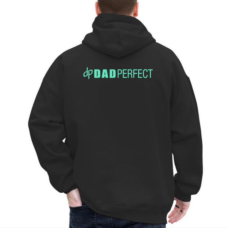 Dad Perfect Fathers Day Men's Hoodie Back Print