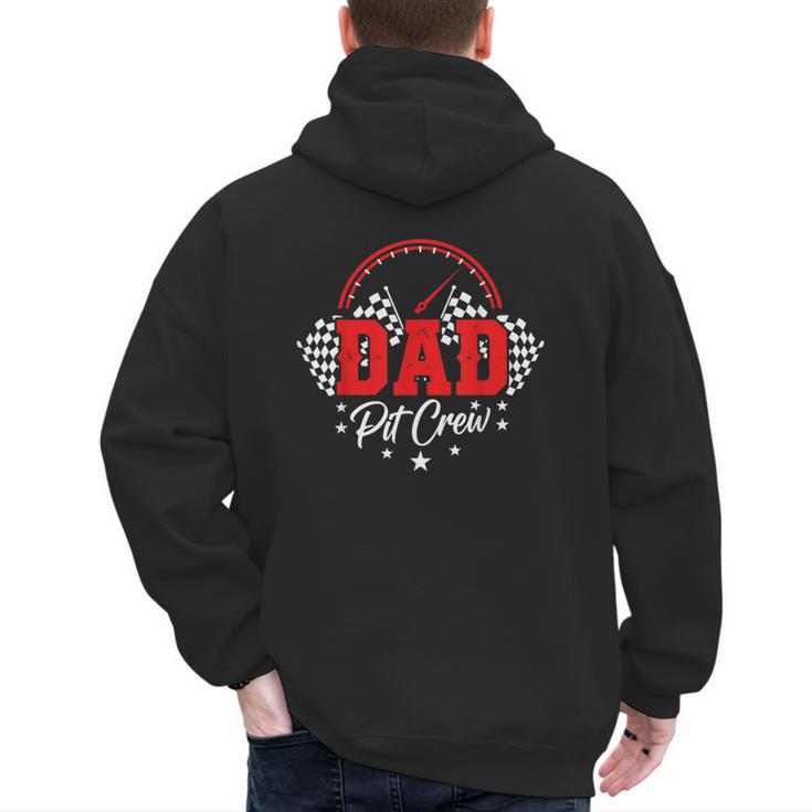 Dad Pit Crew Birthday Party Race Car Racing Family Matching Men's Hoodie Back Print
