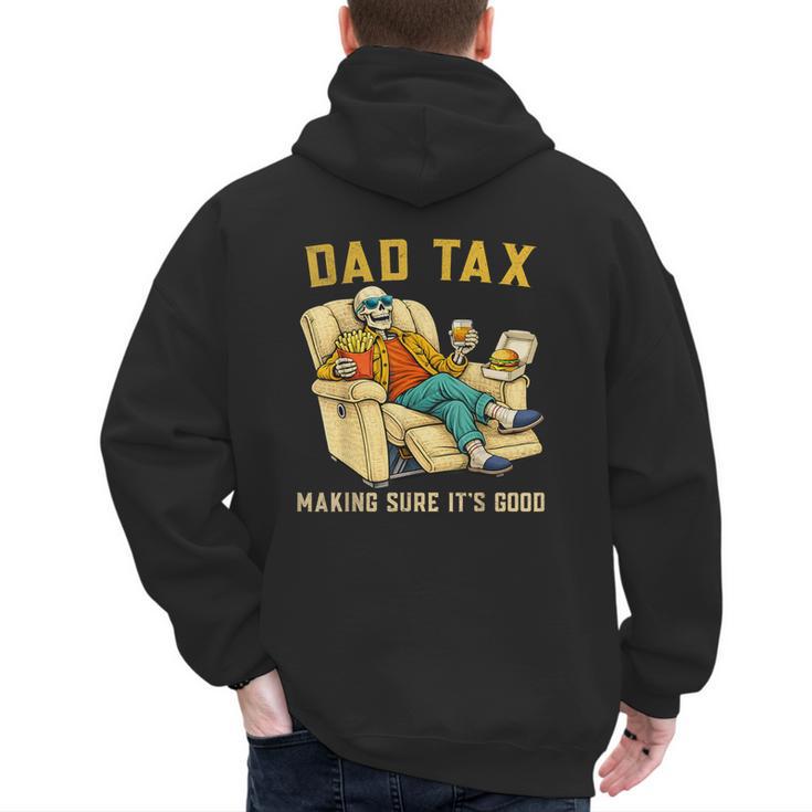 Dad Tax Graphic Tee Fathers Day Men's Hoodie Back Print