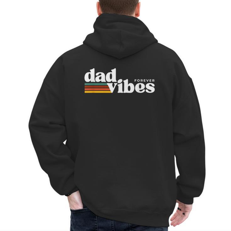 Dad-Vibes Forever Father Retro Vintage Men's Hoodie Back Print
