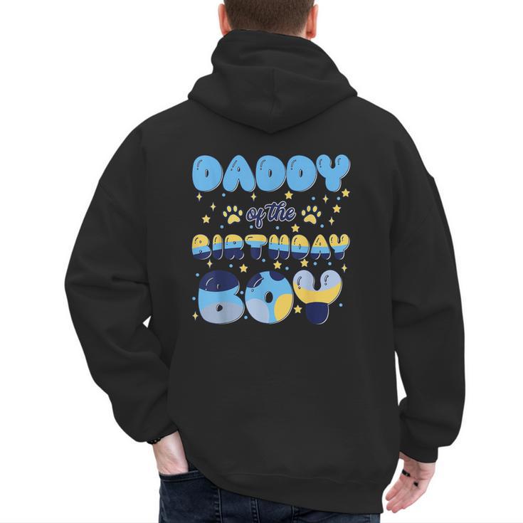 Daddy Of The Bday Boy Blue Dog Theme Party Family Matching Men's Hoodie Back Print