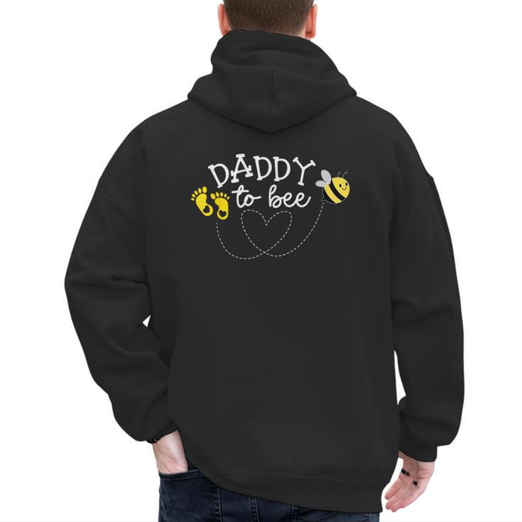 Daddy To Bee Pregnancy Announcement Baby Shower Men's Hoodie Back Print