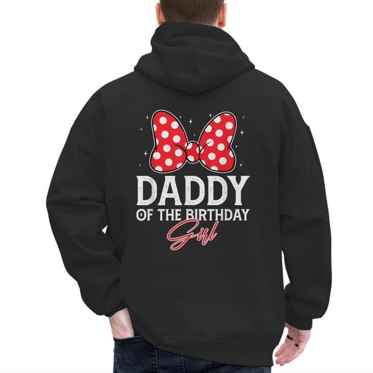 Daddy Of The Birthday Girl Cute Pink Bow Family Matching Men's Hoodie Back Print