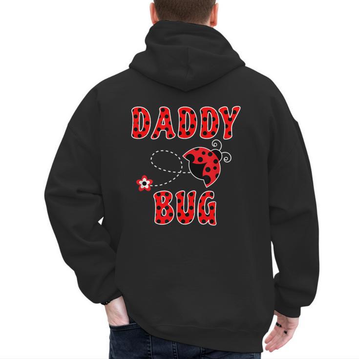 Daddy Bug Ladybug Dad Men's Hoodie Back Print