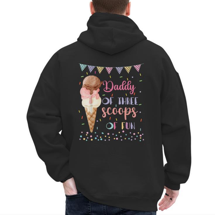 Daddy Dad Ice Cream Third Birthday Three Scoops Of Fun Men's Hoodie Back Print