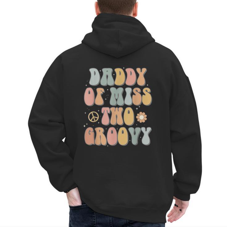 Daddy Dad Two Groovy Second Birthday Retro 2nd Bday Party Men's Hoodie Back Print