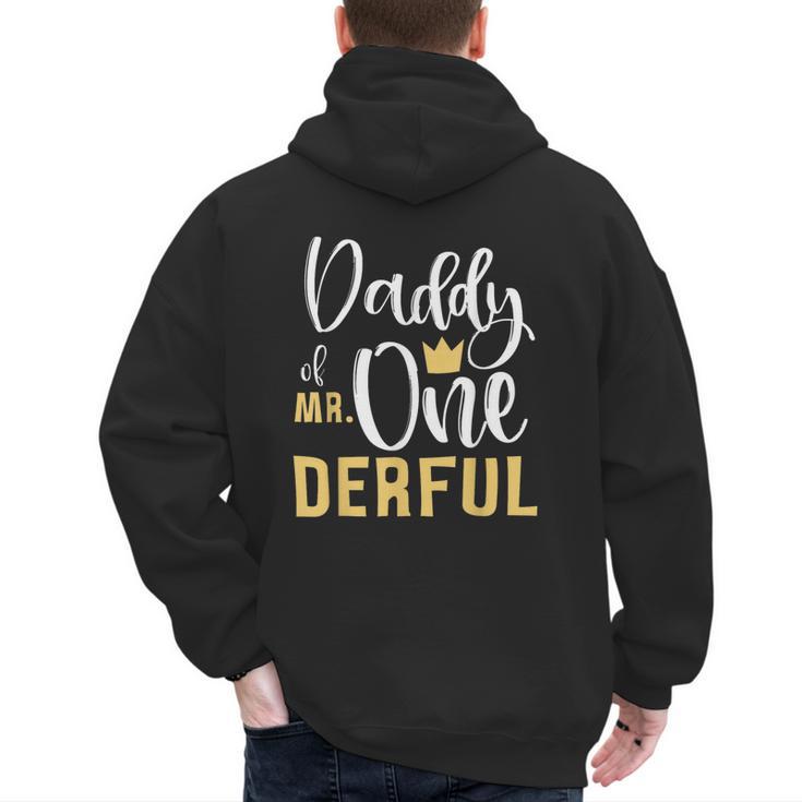 Daddy Of Mr Onederful 1st Birthday First One-Derful Matching Men's Hoodie Back Print