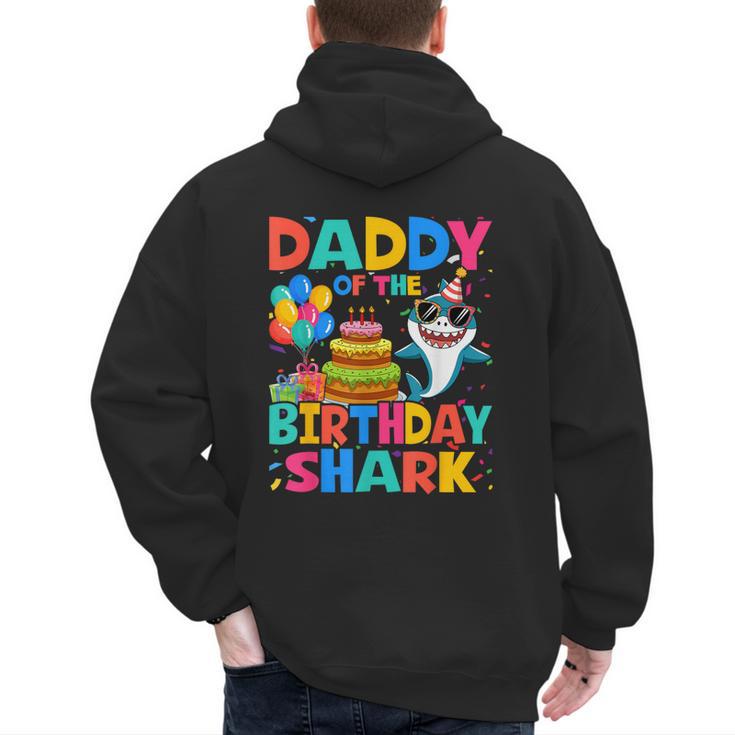 Daddy Of The Shark Birthday Dad Matching Family Men's Hoodie Back Print
