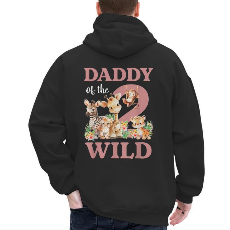 Daddy Of The Two Wild Zoo 2nd Birthday Safari Jungle Animal Men's Hoodie Back Print