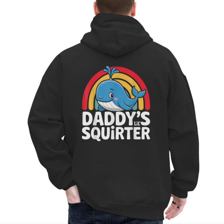 Daddy's Lil Squirter Cute Embarrassing Woman Men's Hoodie Back Print